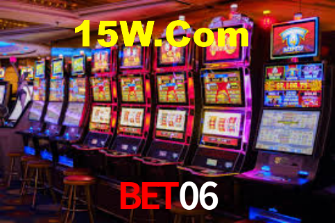 Bet06,Bet 06